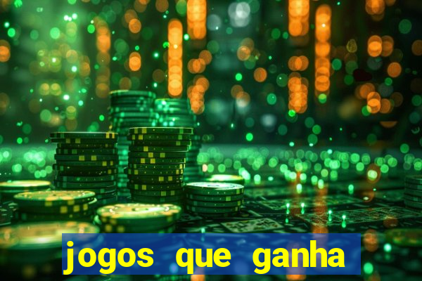 jogos que ganha dinheiro gratis